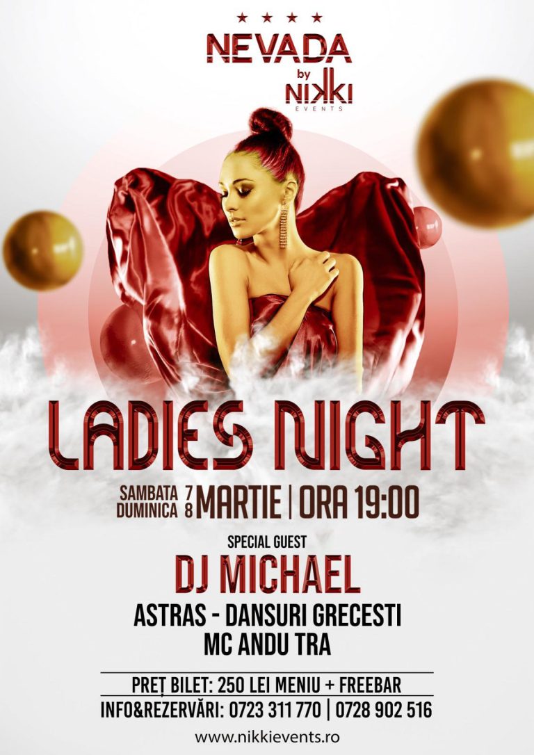 Ladies Night Sambata Duminica 7-8 Martie 2026 - DJ Michael Nikki Events